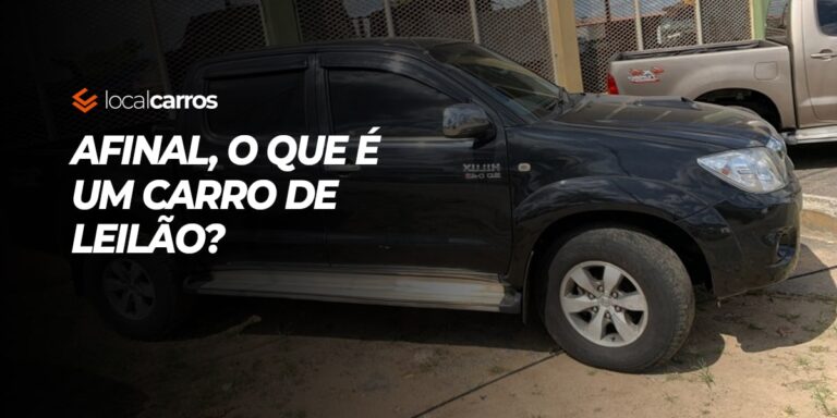 O que é carro de leilão